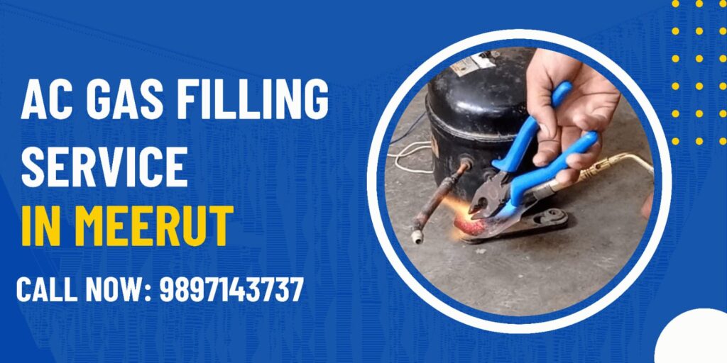 Best AC gas filling service in meerut city